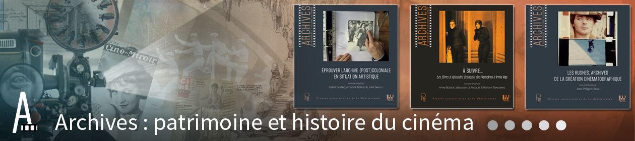 Archives : patrimoine et histoire du cinéma Archives : patrimoine et histoire du cinéma