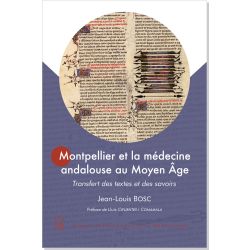 Montpellier et la médecine andalouse au Moyen-Âge