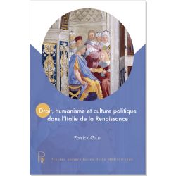 Droit, humanisme et culture politique dans l'Italie de la Renaissance