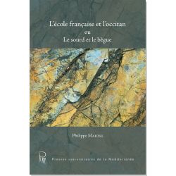 L'école française et l'occitan ou Le sourd et le bègue