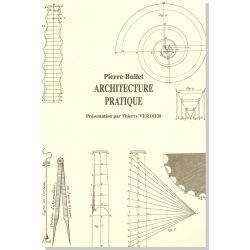Pierre Bullet - Architecture pratique