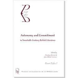 Autonomy and Commitment in Twentieth-Century British Literature