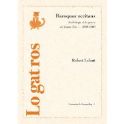 Baroques occitans : Anthologie de la poésie en langue d'oc