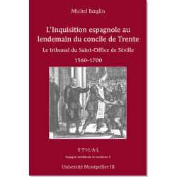 L'Inquisition espagnole au lendemain du concile de Trente