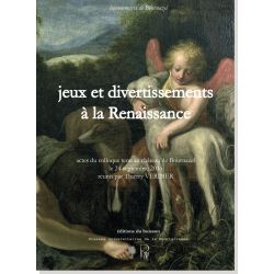 Jeux et divertissements à la Renaissance