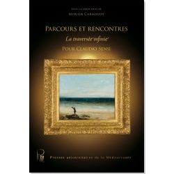 Parcours et rencontres : La traversée infinie