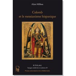 Colomb et le messianisme hispanique