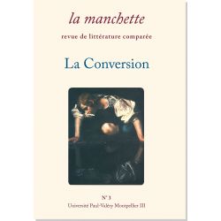 La manchette n°3 : La conversion