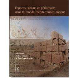 Espaces urbains et périurbains dans le monde méditerranéen antique