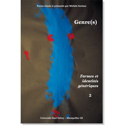 Genre(s). Formes et identités génériques Tome 2