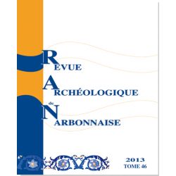 Revue Archéologique de Narbonnaise n° 46