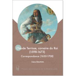 Claude Terrisse, corsaire du Roi (1598-1673)