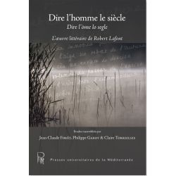 Dire l’homme le siècle