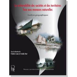 La vulnérabilité des sociétés et des territoires face aux menaces naturelles