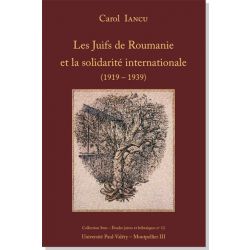 Les Juifs de Roumanie et la solidarité internationale (1919-1939)