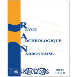 Revue Archéologique de Narbonnaise n° 44