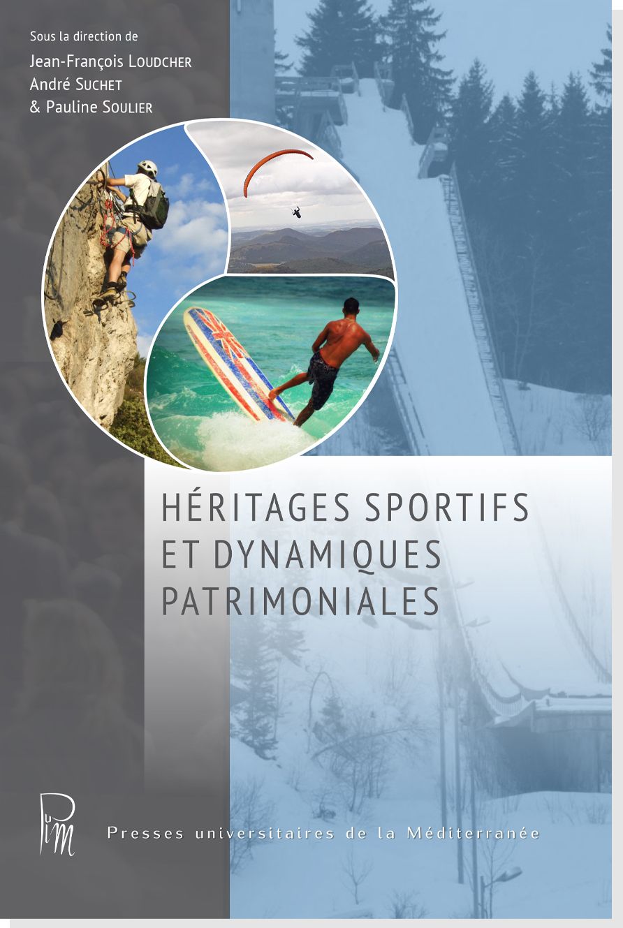 Héritages sportifs et dynamiques patrimoniales