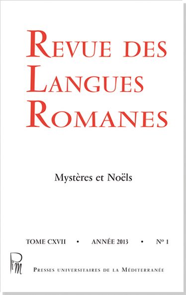 Couverture de Revue des Langues Romanes - 117 n°1 - Mystères et Noël (D)