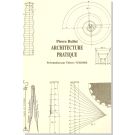 Pierre Bullet - Architecture pratique