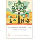 Pour une approche intégrative de la santé