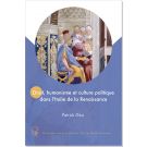 Droit, humanisme et culture politique dans l'Italie de la Renaissance