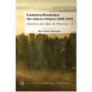 Évolutions/Révolutions des valeurs critiques (1860-1940)