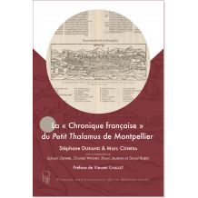 La « Chronique française » du petit Thalamus de Montpellier