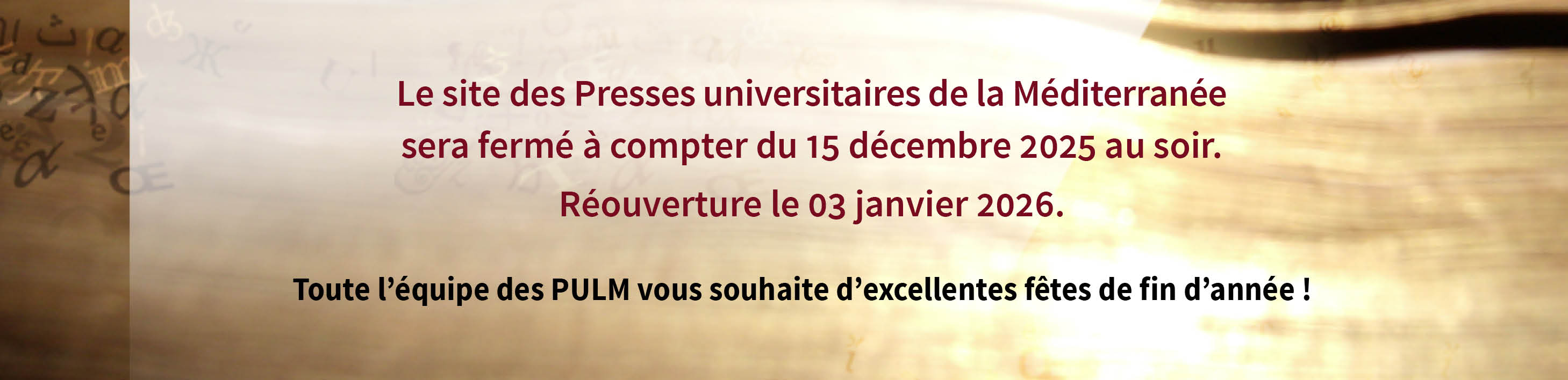Fermeture du site du 15 décembre 2025 au 3 janvier 2026